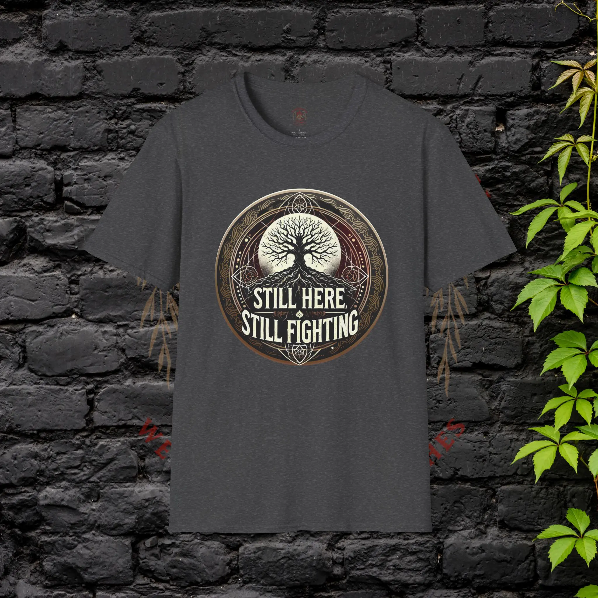 Still Here Still Fighting T-Shirt – Gray