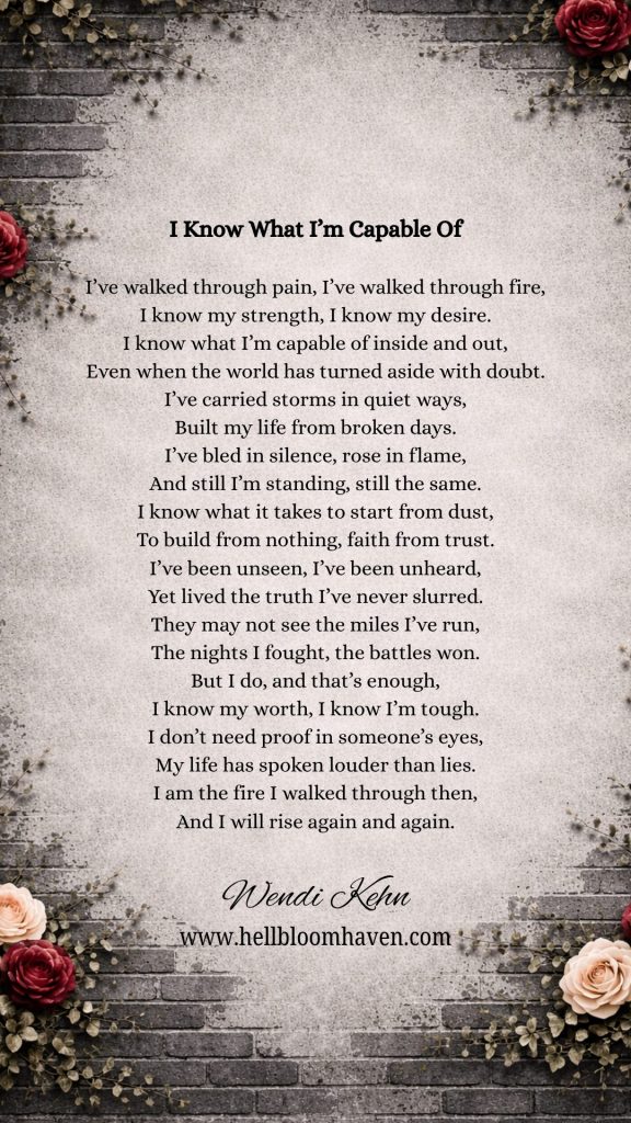 I Know What I'm Capable Of